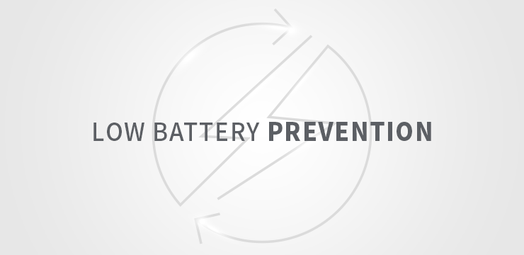 Low Battery Prevention